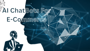 AI Chatbot for Ecommerce
